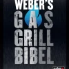 Grillbuch Weber`s Gasgrillbuch