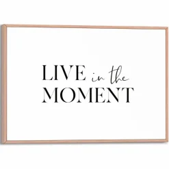Wandbild 30 x 20 cm Live in the Moment
